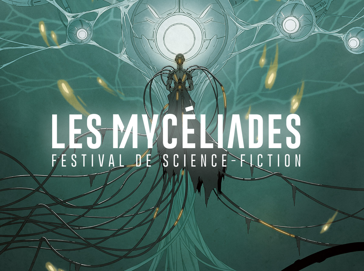 Les Mycéliades // Du 1er au 16 Février